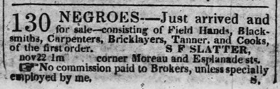 New Orleans 2 1843 Ad by Shadrack Fluellen Slatter to sell slaves received from his brother Hope Hull Slatter in Baltimore.